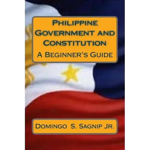 Philippine Government and Constitution: A Beginner's Guide