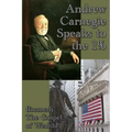 Andrew Carnegie Speaks to the 1%