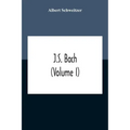 J.S. Bach (Volume I)