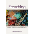 Preaching: A Simple Approach to the Sacred Task