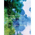 Fantasia on a Theme by Thomas Tallis and Other Works for Orchestra in Full Score