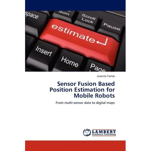 Sensor Fusion Based Position Estimation for Mobile Robots