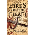 Fires of the Dead: A Fantasy Novella