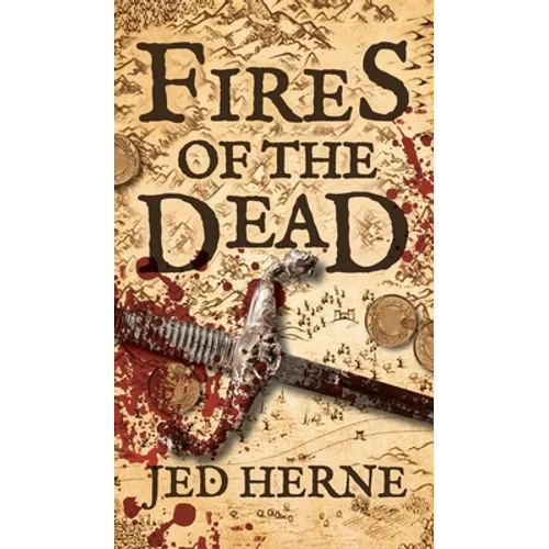 Fires of the Dead: A Fantasy Novella