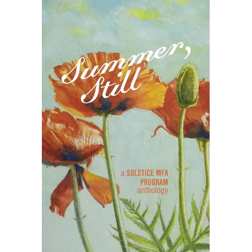 Summer, Still