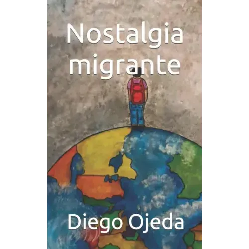 Nostalgia migrante