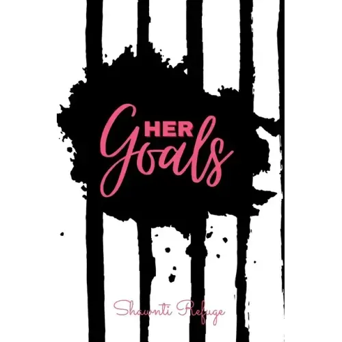 HER Goals- Goal Setting Guided Journal
