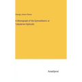 A Monograph of the Gymnoblastic or Tubularian Hydroids