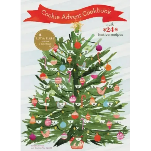 Cookie Advent Cookbook: With 24 Festive Recipes