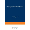 Theory of Turbulent Plasma