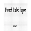 French Ruled Paper: 100 Pages 8.5" X 11"