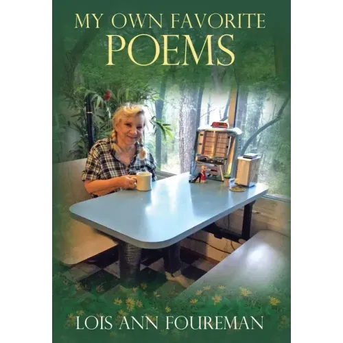 My Own Favorite Poems