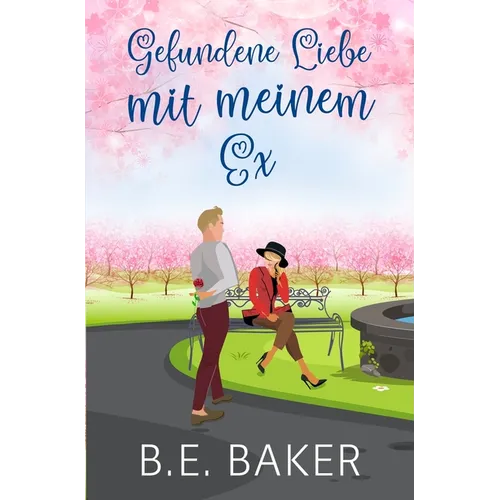 Gefundene Liebe - mit meinem Ex