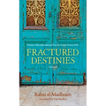 Fractured Destinies