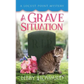 A Grave Situation