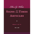 Ellen G. White Signs of the Times Articles, Book II of III