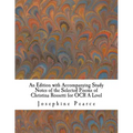 An Edition with Accompanying Study Notes of the Selected Poems of Christina Rossetti for OCR A Level