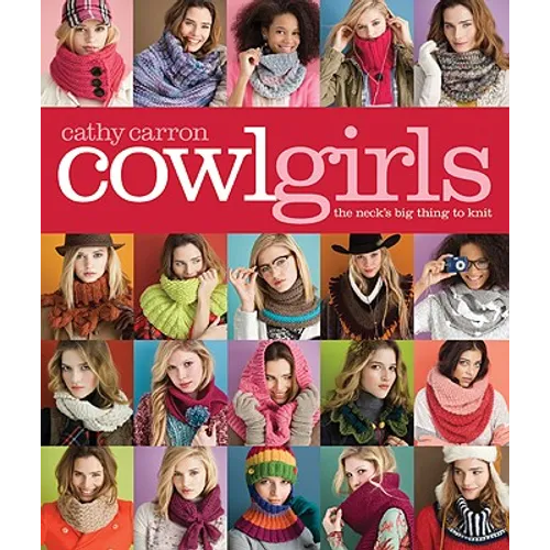 Cowl Girls: The Neck's Big Thing to Knit