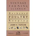 Backyard Poultry Keeping
