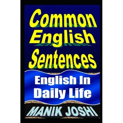 Common English Sentences: English In Daily Life