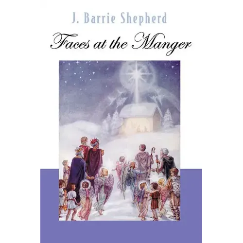 Faces at the Manger