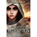 The Lost Heir's Redemption: Book Two of The Inheritance Ring Series