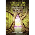 Through the Eyes of Love: Journeying with Pan, Book One