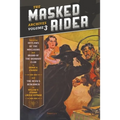 The Masked Rider Archives, Volume 3