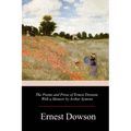 The Poems and Prose of Ernest Dowson