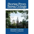 Stories From Berea College: Opportunities of Attending a Work College