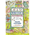 A Writer's Notebook: Unlocking the Writer Within You