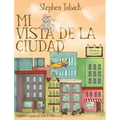 Mi Vista De La Ciudad