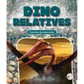 Dino Relatives