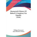 Buonarroti's History Of Babeuf's Conspiracy For Equality (1836)