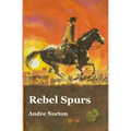 Rebel Spurs