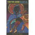 Stand Your Ground: Black Bodies and the Justice of God