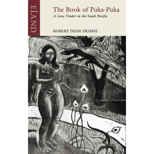 The Book of Puka Puka: A Lone Trader in the South Pacific