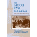 The Middle East Economy: Decline and Recovery