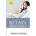 Prayers to retain your pregnancy