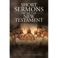 Short Sermons from the New Testament