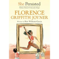 She Persisted: Florence Griffith Joyner