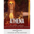Athena: The Origins and History of the Greek Goddess