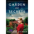 Garden of Secrets: A totally heartbreaking WW2 historical novel about an unforgettable wartime secret