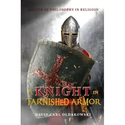 A Knight in Tarnished Armor