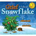 Grief Is Like a Snowflake