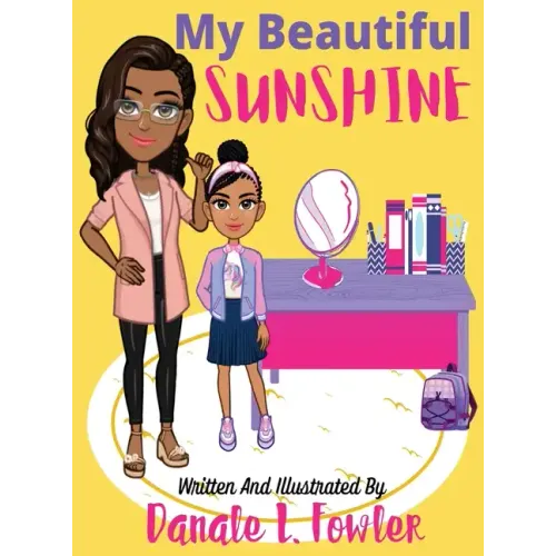 My Beautiful Sunshine