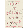 How to Behave in a Crowd