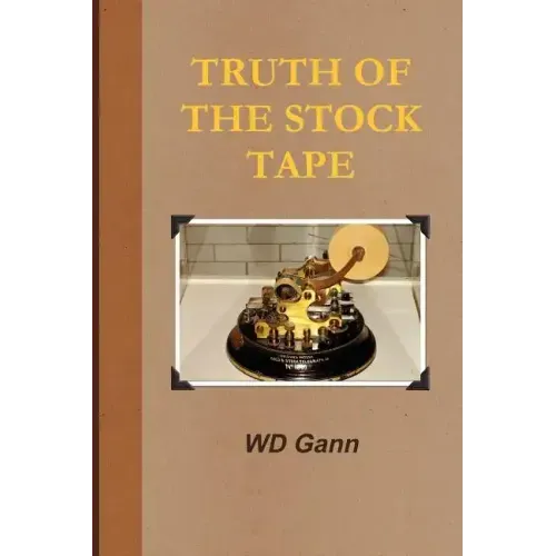 Truth of the Stock Tape