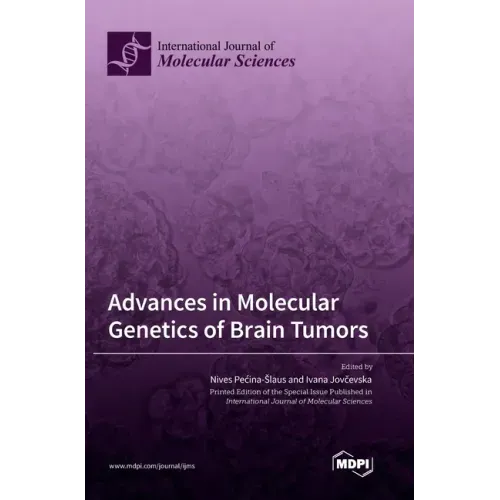 Advances in Molecular Genetics of Brain Tumors