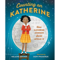 Counting on Katherine: How Katherine Johnson Saved Apollo 13